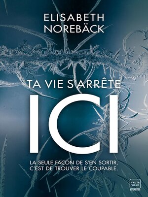 cover image of Ta vie s'arrête ici